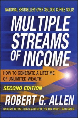 bokomslag Multiple Streams of Income: How to Generate a Lifetime of Unlimited Wealth