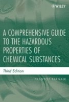 bokomslag A Comprehensive Guide to the Hazardous Properties of Chemical Substances