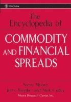 bokomslag The Encyclopedia of Commodity and Financial Spreads