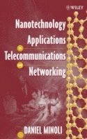 bokomslag Nanotechnology Applications to Telecommunications and Networking