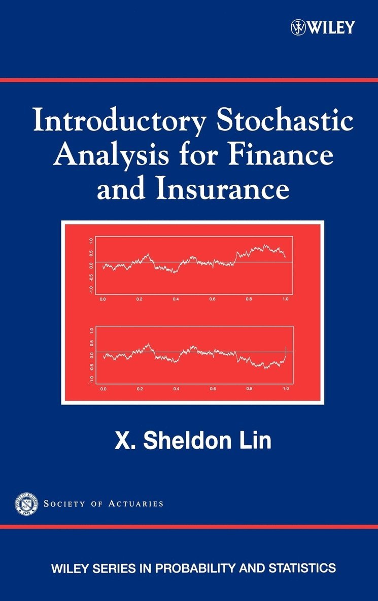 Introductory Stochastic Analysis for Finance and Insurance 1