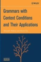 Alexander Meduna, Martin Švec, Martin Svec - Grammars with Context Conditions and Their Applications, Inbunden