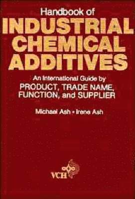 bokomslag Handbook of Industrial Chemical Additives