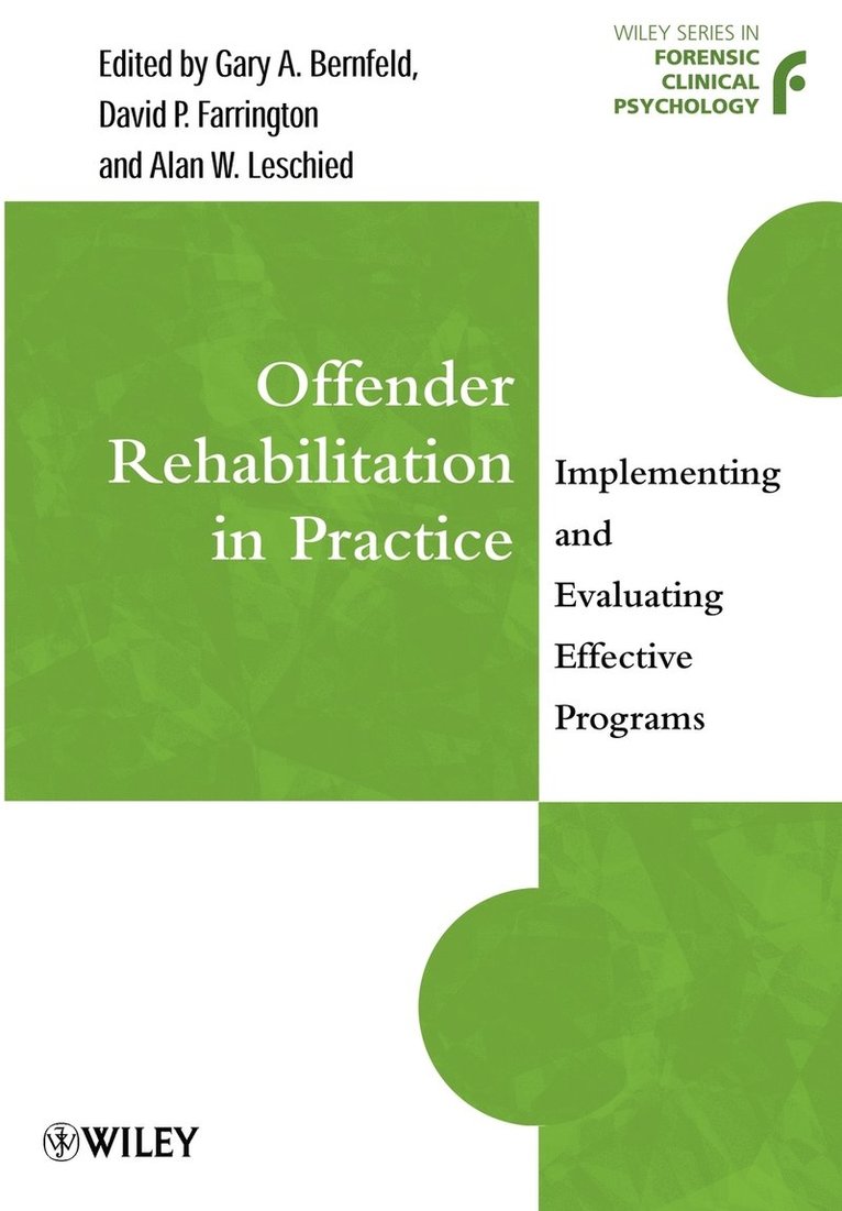 Offender Rehabilitation in Practice 1