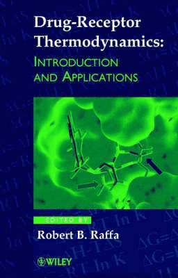 bokomslag Drug-Receptor Thermodynamics