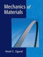 Ansel C. Ugural - Mechanics of Materials, Inbunden