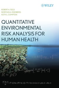 bokomslag Quantitative Environmental Risk Analysis for Human Health