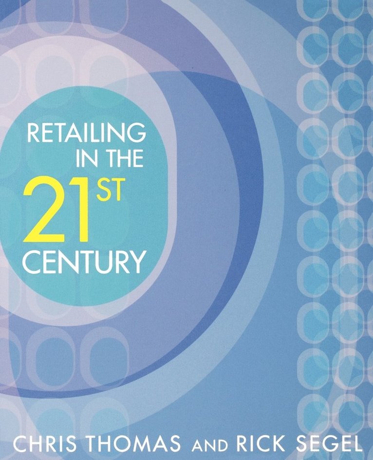 Retailing in the 21st Century 1