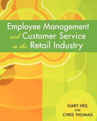 bokomslag Employee Management and Customer Service in the Retail Industry