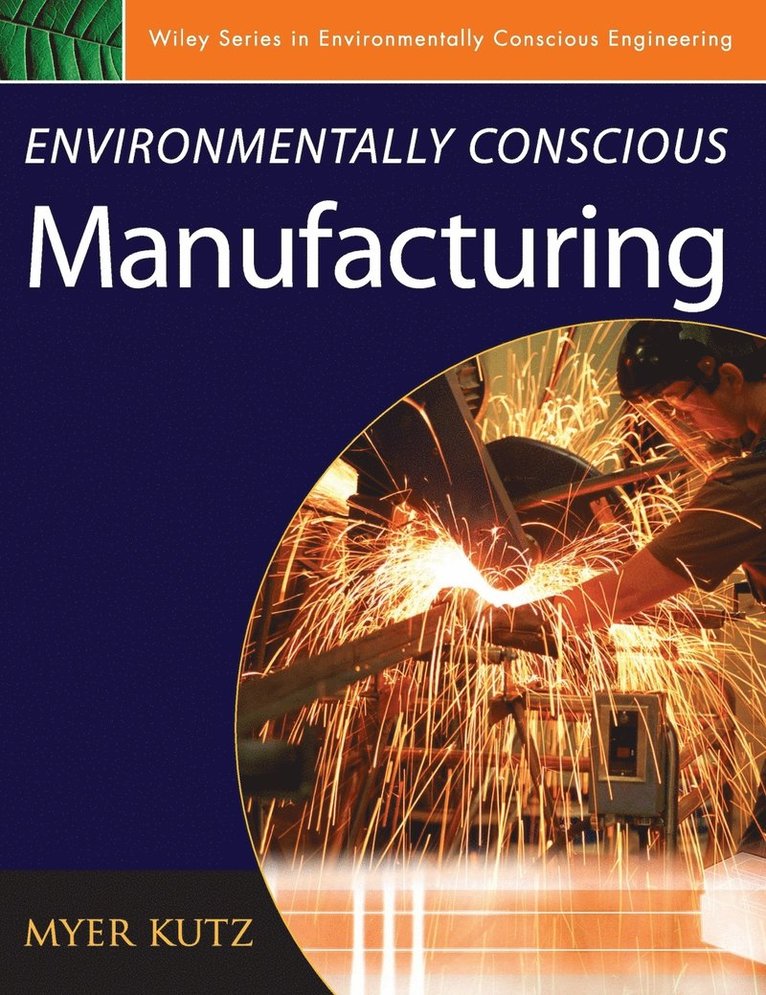 Environmentally Conscious Manufacturing 1