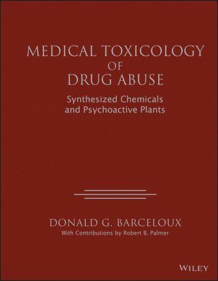 bokomslag Medical Toxicology of Drug Abuse