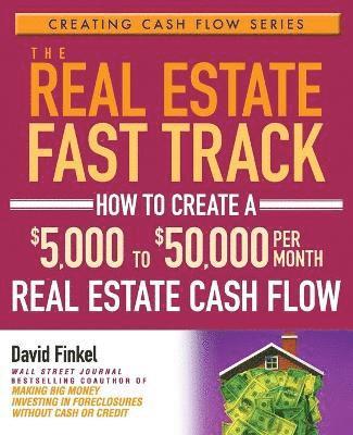 bokomslag The Real Estate Fast Track