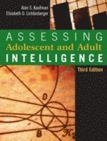 Assessing Adolescent and Adult Intelligence 1