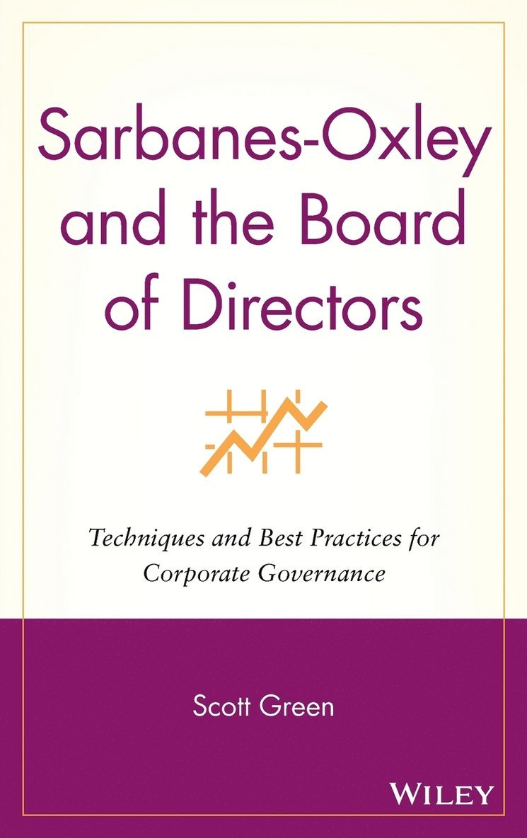 Sarbanes-Oxley and the Board of Directors