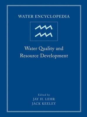 Jack Keeley - Water Encyclopedia, Water Quality and Resource Development, Inbunden