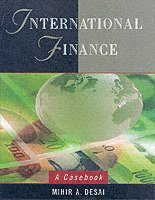 bokomslag International Finance - A Casebook (WSE)