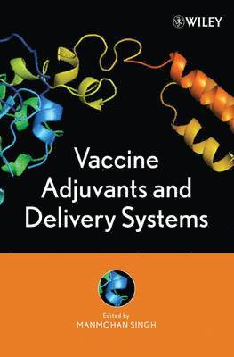 bokomslag Vaccine Adjuvants and Delivery Systems