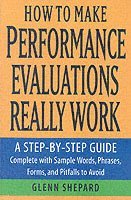 bokomslag How to Make Performance Evaluations Really Work