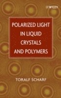 Polarized Light in Liquid Crystals and Polymers 1