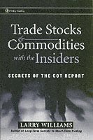 bokomslag Trade Stocks and Commodities with the Insiders