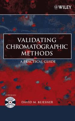 bokomslag Validating Chromatographic Methods