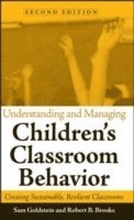 Understanding and Managing Children's Classroom Behavior 1