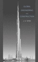 J. K. Yates, Yates, J K Yates - Global Engineering and Construction, Inbunden