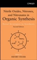 bokomslag Nitrile Oxides, Nitrones and Nitronates in Organic Synthesis