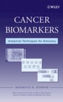 Mahmoud H. Hamdan, Dominic M. Desiderio - Cancer Biomarkers, Inbunden
