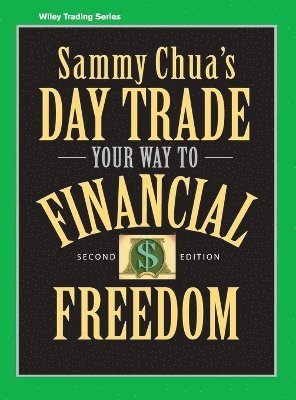 Sammy Chua's Day Trade Your Way to Financial Freedom 1