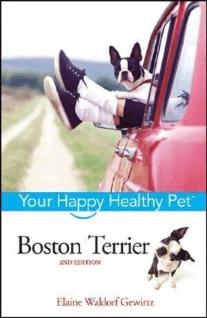 Elaine Waldorf Gewirtz - Boston Terrier, Inbunden