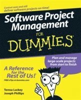 Teresa Luckey, Joseph Phillips - Software Project Management For Dummies, Häftad