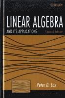 Peter D. Lax - Linear Algebra and Its Applications, Inbunden