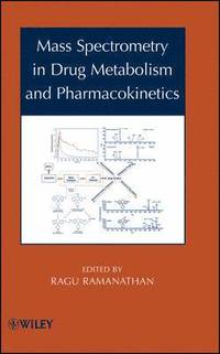 bokomslag Mass Spectrometry in Drug Metabolism and Pharmacokinetics