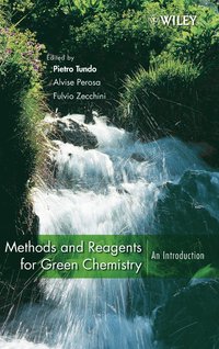bokomslag Methods and Reagents for Green Chemistry