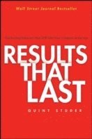 Quint Studer - Results That Last, Inbunden