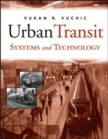 bokomslag Urban Transit Systems and Technology