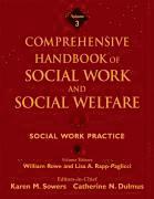 bokomslag Comprehensive Handbook of Social Work and Social Welfare, Social Work Practice