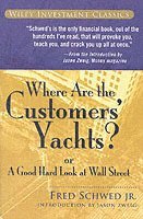 Where Are the Customers' Yachts?
