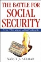 bokomslag The Battle for Social Security