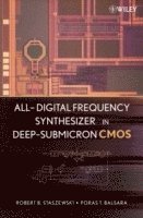 All-Digital Frequency Synthesizer in Deep-Submicron CMOS 1