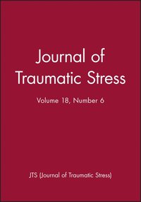 bokomslag Journal of Traumatic Stress, Volume 18, Number 6