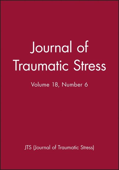 bokomslag Journal of Traumatic Stress, Volume 18, Number 6