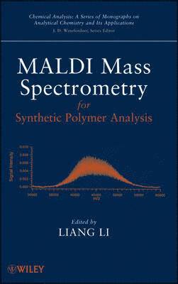 MALDI Mass Spectrometry for Synthetic Polymer Analysis 1