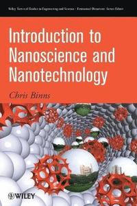 bokomslag Introduction to Nanoscience and Nanotechnology