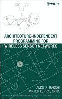 bokomslag Architecture-Independent Programming for Wireless Sensor Networks