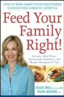 bokomslag Feed Your Family Right!