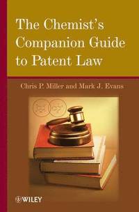 bokomslag Chemist's Companion Guide to Patent Law