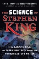 Lois H. Gresh, Robert Weinberg - Science of Stephen King, Häftad