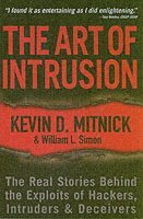 bokomslag The Art of Intrusion: The Real Stories Behind the Expolits of Hackers, Intruders, & Deceivers
